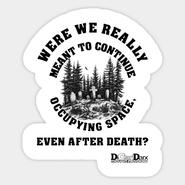 Real Estate After Death Sticker by Santy's Store